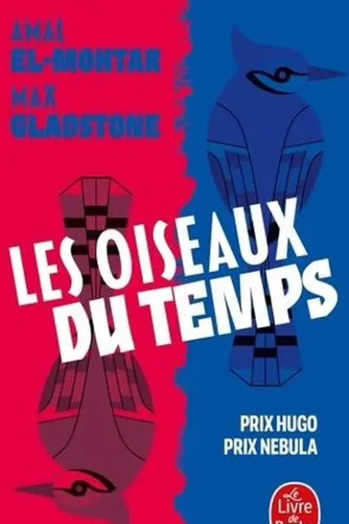 Les oiseaux du temps, Amal El-Mohtar
