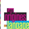 Les origines du langage, Jean-Louis Dessalles