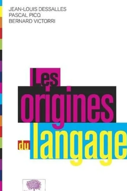 Les origines du langage, Jean-Louis Dessalles