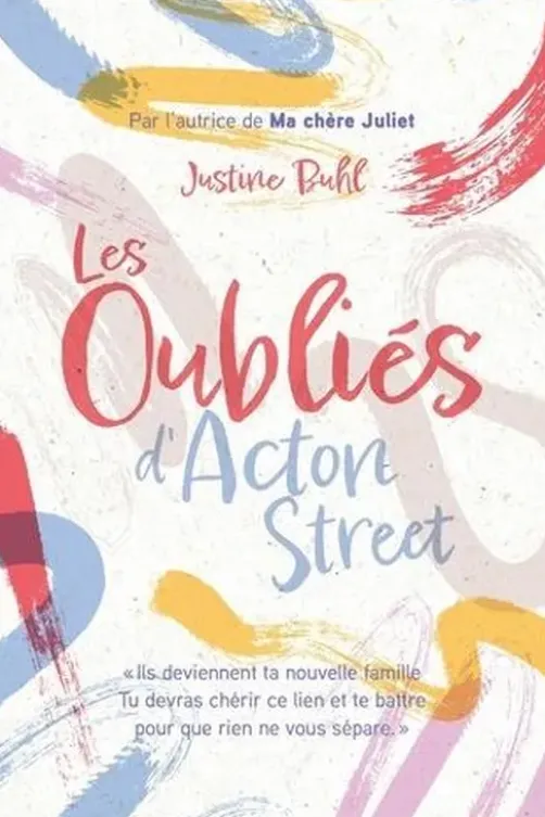 Les Oubliés d'Acton Street, Justine Buhl