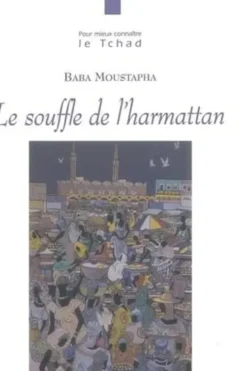 Le souffle de l'harmattan, Baba Moustapha