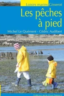 Les pêches à pied, Michel Le Quément