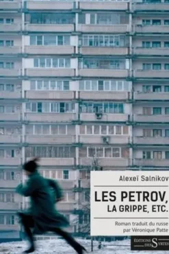 Les Petrov, la grippe, etc., Alexeï Salnikov