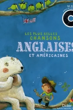 Les plus belles chansons anglaises et américaines. Avec 1 CD audio, Samuel Ribeyron