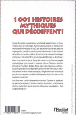 Les plus folles histoires de la mythologie. Divinités & coups tordus, Serge Bernardin