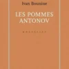 Les pommes Antonov, Ivan Bounine