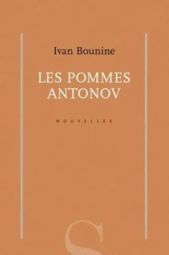 Les pommes Antonov, Ivan Bounine