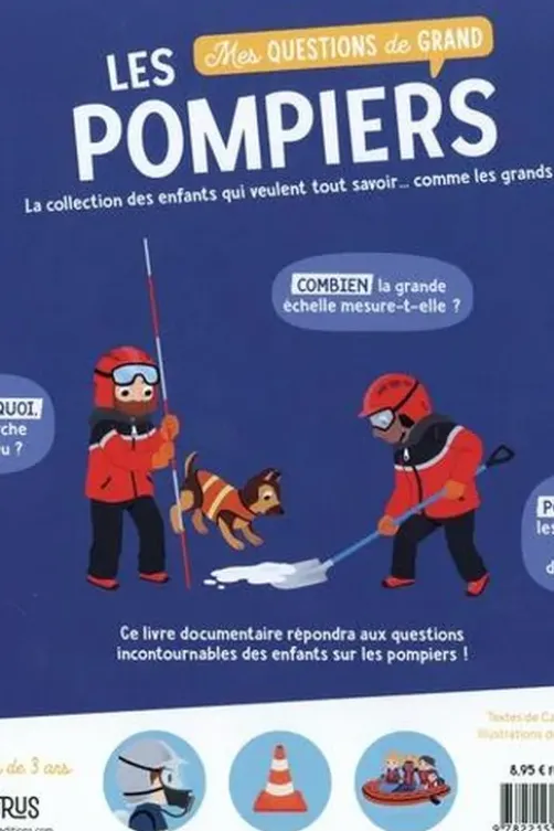 Les pompiers, Carole Bourset