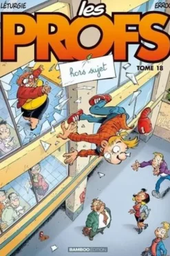 Les Profs Tome 18 : Hors sujet, Erroc