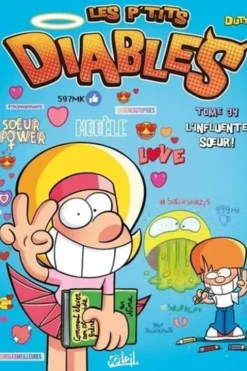 Les p'tits diables Tome 34 : L'influente soeur !, Olivier Dutto