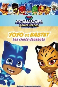 Les Pyjamasques : Power Heroes, le cercle des héros : Yoyo et Bastet, Les chats dansants, Romuald