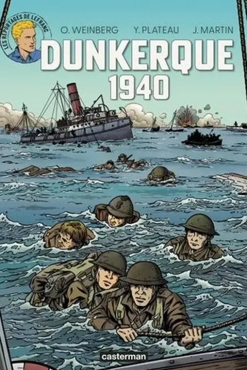 Les reportages de Lefranc : Dunkerque 1940, Olivier Weinberg
