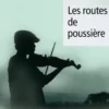Les routes de poussière, Rosetta Loy