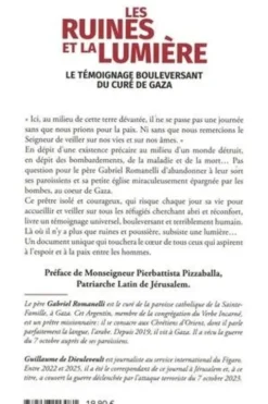 Les ruines et la lumière. Le témoignage bouleversant du curé de Gaza, Gabriel Romanelli