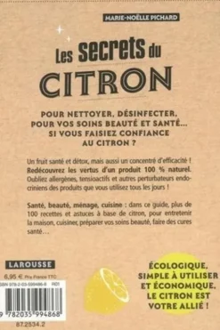 Les secrets du citron. Santé, beauté, cuisine, entretien, Marie-Noëlle Pichard