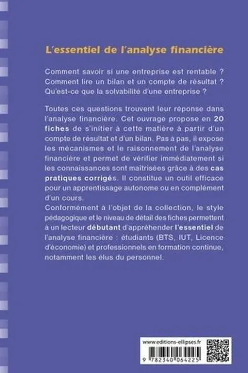 L'essentiel de l'analyse financière. Fiches de cours et cas pratiques corrigés, 3e édition, Claire-Agnès Gueutin