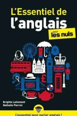 L'Essentiel de l'anglais pour les nuls, Brigitte Lallement