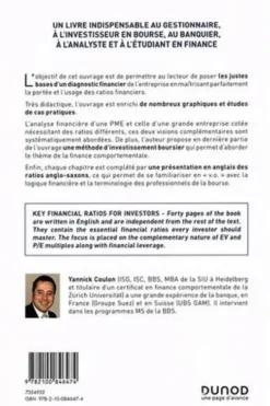 L'essentiel des ratios financiers pour le gestionnaire, l'investisseur en bourse, le banquier, l'analyste et l'étudiant en finance, Yannick Coulon