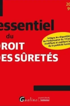 L'essentiel du droit des sûretés. Edition 2024-2025, Gaël Piette