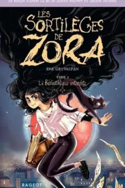 Les sortilèges de Zora Tome 2 : La bibliothèque interdite, Judith Peignen