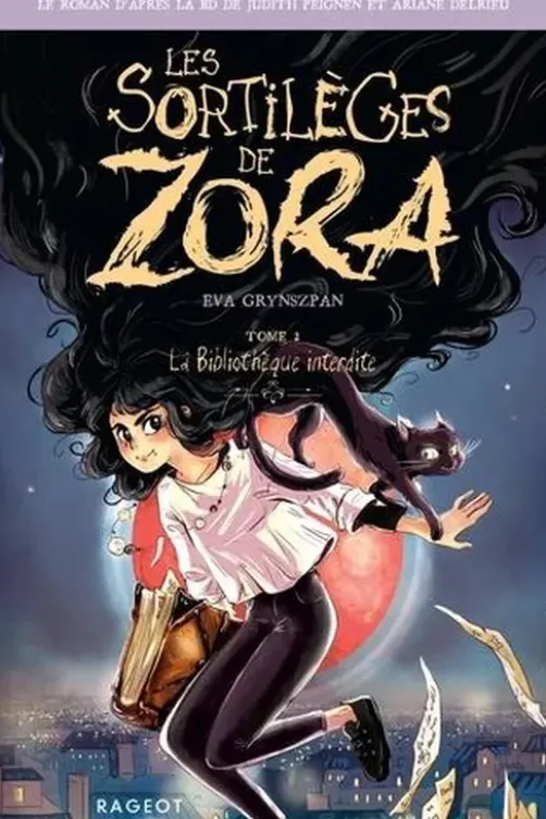 Les sortilèges de Zora Tome 2 : La bibliothèque interdite, Judith Peignen