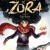 Les sortilèges de Zora Tome 3 : Magie Blanche, Judith Peignen