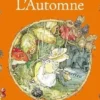 Les Souris du Buisson-aux-Mûres : L'Automne, Jill Barklem