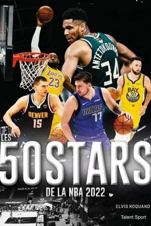 Les 50 stars de la NBA 2022, Elvis Roquand
