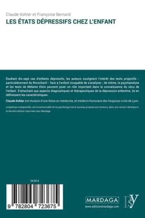Les états dépressifs chez l'enfant, Claude Kohler