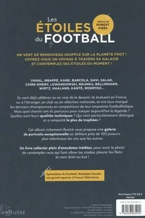 Les étoiles du football. Edition 2024, Rodolphe Gaudin