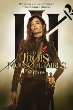 Les Trois Mousquetaires Tome 2 : Milady, Maxime Fontaine