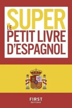 Le super petit livre d'espagnol, Elisenda Ségalas-Clérin
