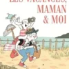 Les vacances, maman & moi, Clothilde Delacroix