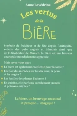 Les vertus de la bière, Anne Lavédrine