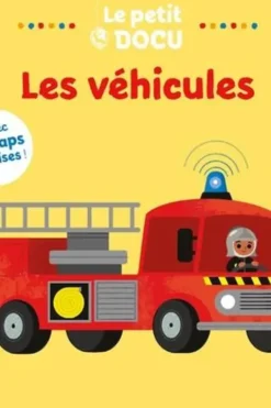 Les véhicules. Avec des flaps surprises !, Lucie Brunellière