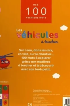 Les véhicules à toucher. Mes 100 premiers mots, Becky Weeraskera