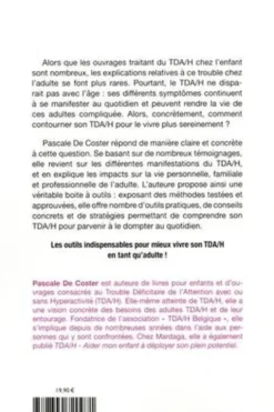 Le TDA/H chez l'adulte. Apprendre à vivre sereinement avec son trouble de l'attention, Pascale de Coster
