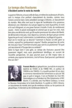Le temps des fractures. L'Occident contre le reste du monde, François Martin