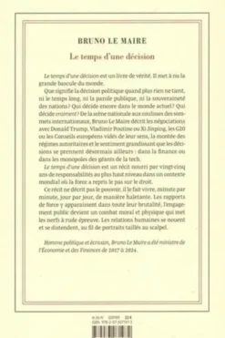 Le temps d'une décision, Bruno Le Maire