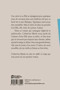 Le temps que nous avons, Catherine Merle