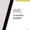Le territoire européen, Clarisse Didelon