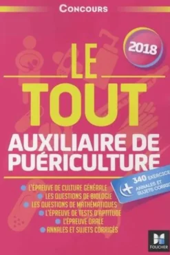 Le tout auxiliaire de puériculture. Edition 2018, Françoise Ancelin