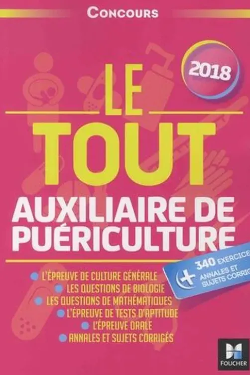 Le tout auxiliaire de puériculture. Edition 2018, Françoise Ancelin