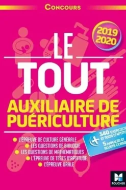 Le tout auxiliaire de puériculture. Concours, Edition 2019-2020, Françoise Ancelin
