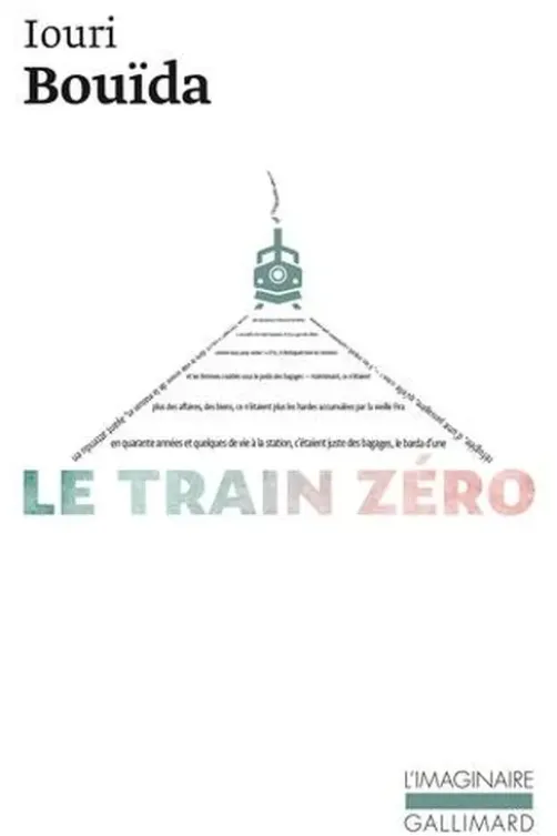Le train zéro, Iouri Bouïda