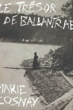 Le trésor de Balantrae, Marie Cosnay
