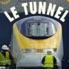 Le tunnel sous la Manche, Collectif