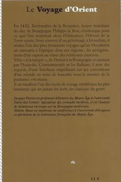 Le Voyage d'Orient. Récit d'un espion en Turquie au Moyen Age, Bertrandon de La Broquère