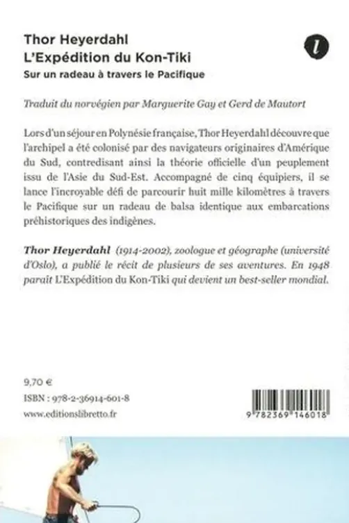 L'expédition du "Kon-Tiki". Sur un radeau à travers le Pacifique, Thor Heyerdahl