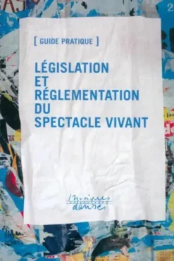 Législation et réglementation du spectacle vivant, Gilles Grall